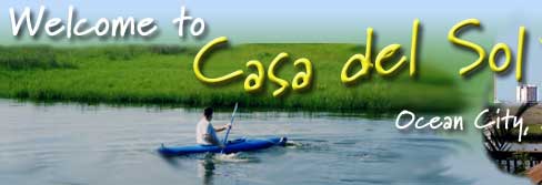 Welcome to Casa del Sol in Ocean City Maryland